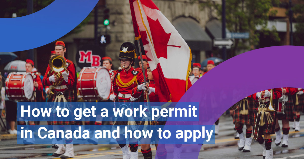 How To Get A Work Permit In Canada And How To Apply 1355