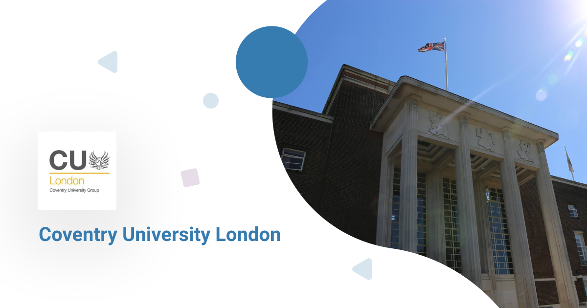 Coventry University London Programs, Courses, Tuition Fees