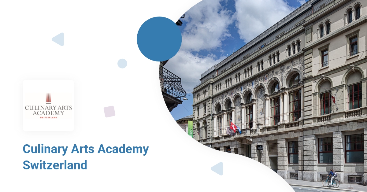 Culinary Arts Academy Switzerland Programs, Tuition Fees