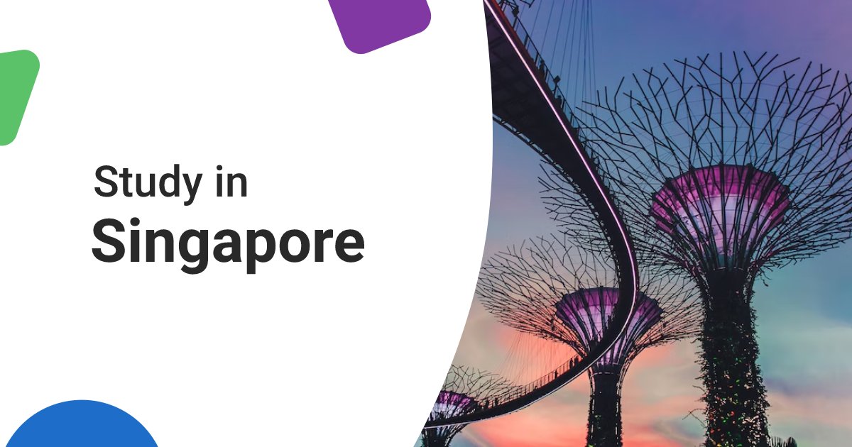 Study in Singapore Requirements, Universities, Cost