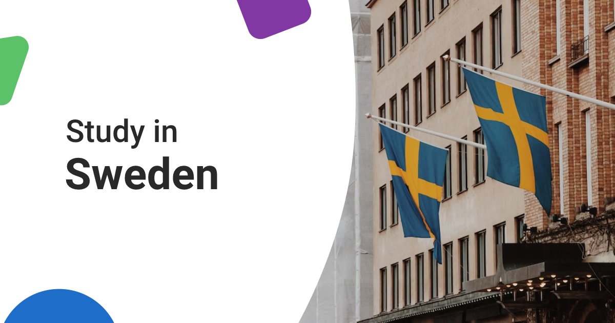 Study In Sweden - Requirements, Universities, Cost